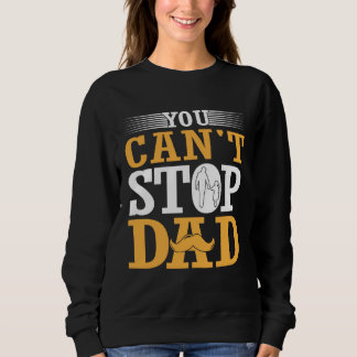Camiseta You Can't Stop Dad