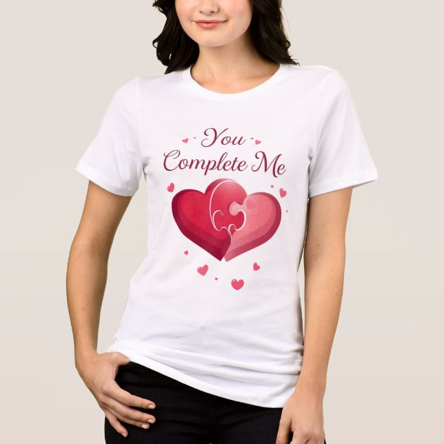 Camiseta You Complete Me Romantic Valentine’s Gift (Frente)