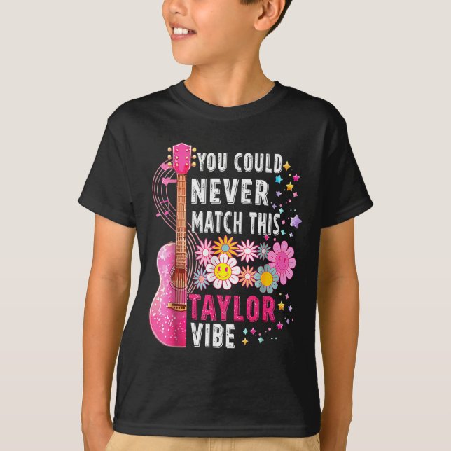 Camiseta You Could Never Match This Taylor Vibe Groovy Wome (Frente)