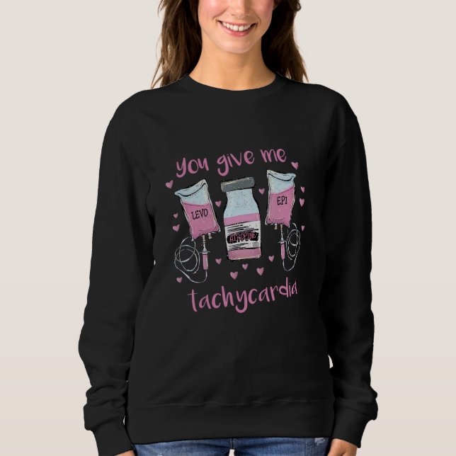Camiseta You Give Me Tachycardia ICU Nurse Pink Valentines  (Frente)