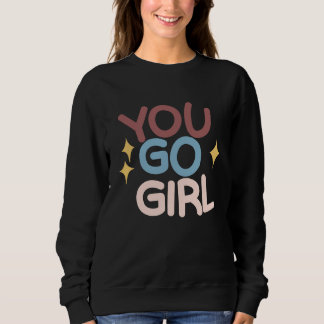 Camiseta You go Girl