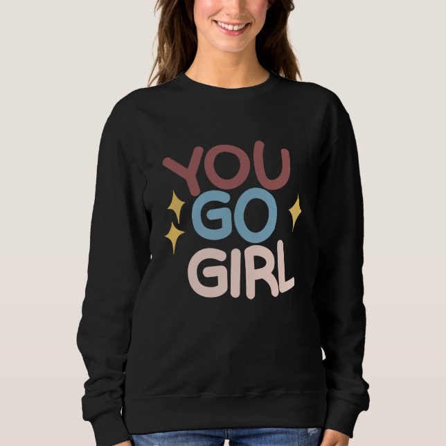 Camiseta You go Girl (Frente)