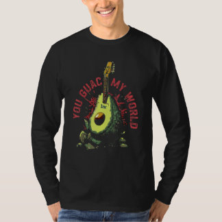 Camiseta You Guac My World   You Rock My World Avocado Pun