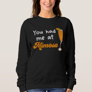 Camiseta You Had Me At Mimosa Cocktail Drinks Champagne Dri
