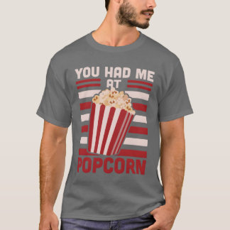 Camiseta You Had Me At Popcorn retro