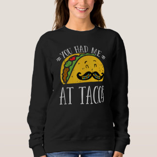 Camiseta You Had Me At Tacos Cute Taco Cinco De Mayo Mexica