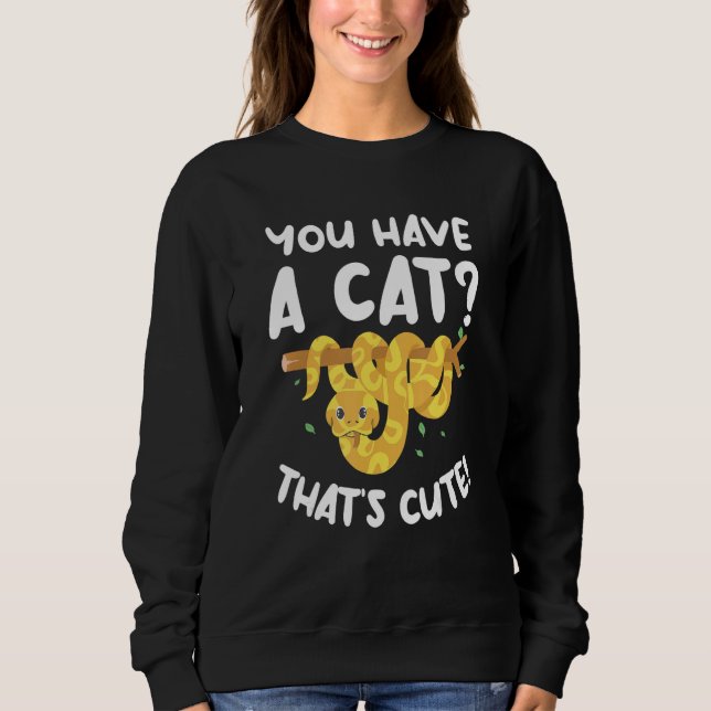 Camiseta You Have A Cat That's Cute Ball Python Snake Pytho (Frente)