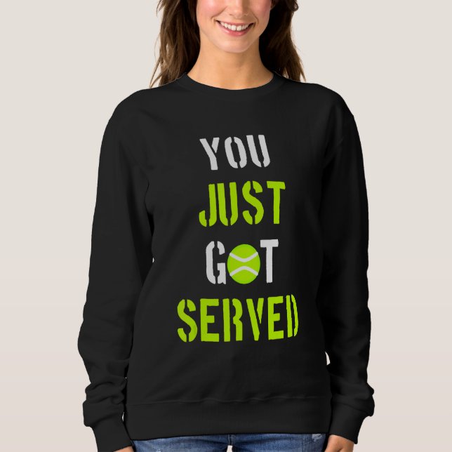 Camiseta You Just Got Served Tennis player (Frente)