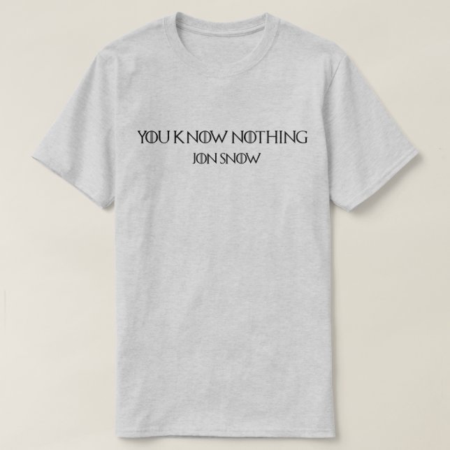 Camiseta You Know Nothing Jon Snow – Typographie Design (Frente do Design)