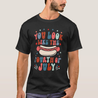 Camiseta You Look Like The Fourth Of July Vintage Usa Patri