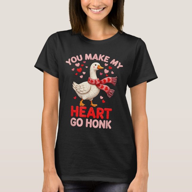 Camiseta You Make My Heart Go Honk Goose Faux Yarn Loving G (Frente)