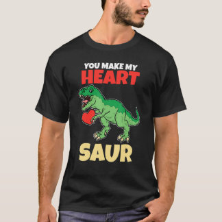 Camiseta You Make My Heart Saur Valentines Day Dinosaur R