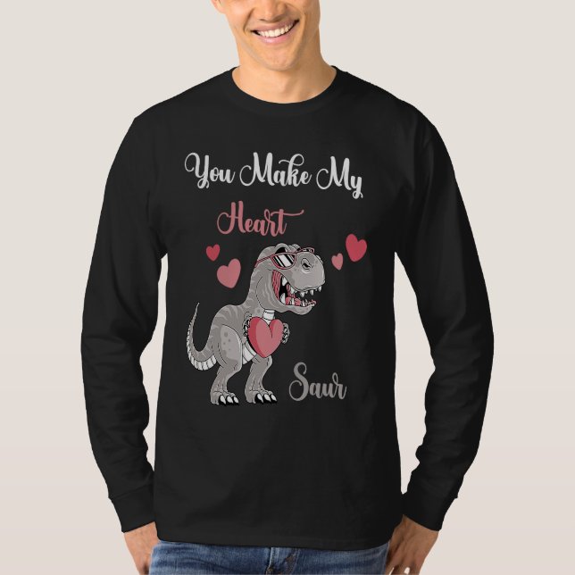 Camiseta You Make My Heart Saur Valentines Day rex Date Nig (Frente)
