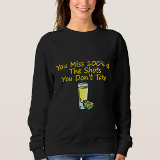 Camiseta You Miss 100 Of The Shots You Don't Take