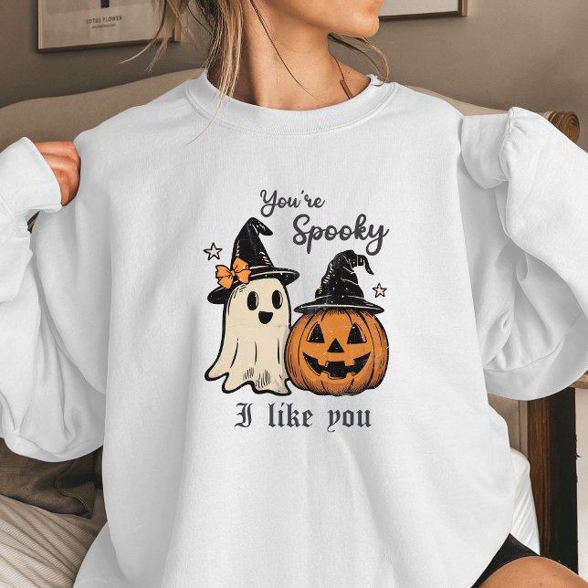 Camiseta You’re Spooky I Like You Women’s Halloween (You are spooky, I like you funny halloween sweatshirt)