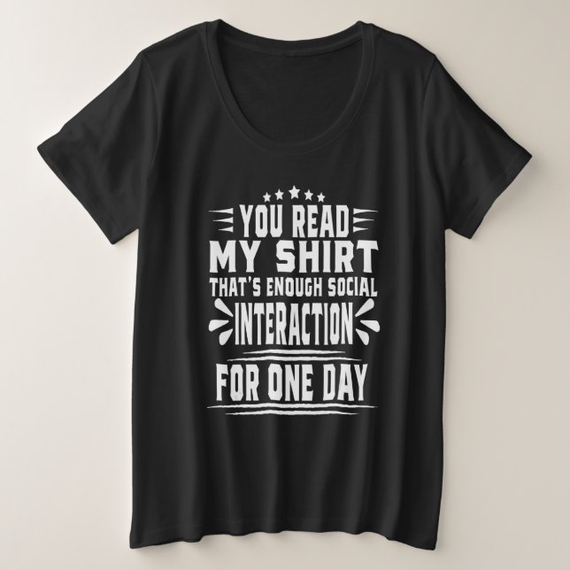 Camiseta You Read My  That's Enough Social Interaction Retr (Frente do Design)