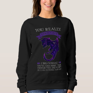 Camiseta You Really Thought I Was Normal Dragons Grumpy