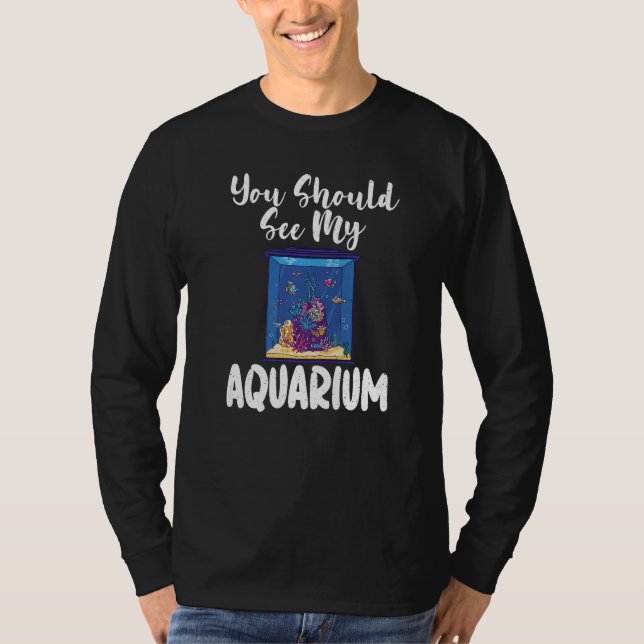 Camiseta You should see my Aquarium Fish Owner Premium (Frente)