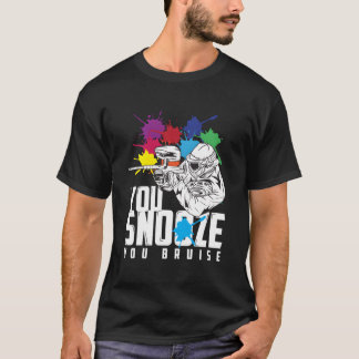 Camiseta You Snooze You Bruise Paintball