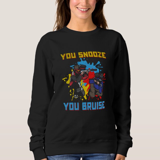 Camiseta You Snooze You Bruise Paintballer Paintball (Frente)