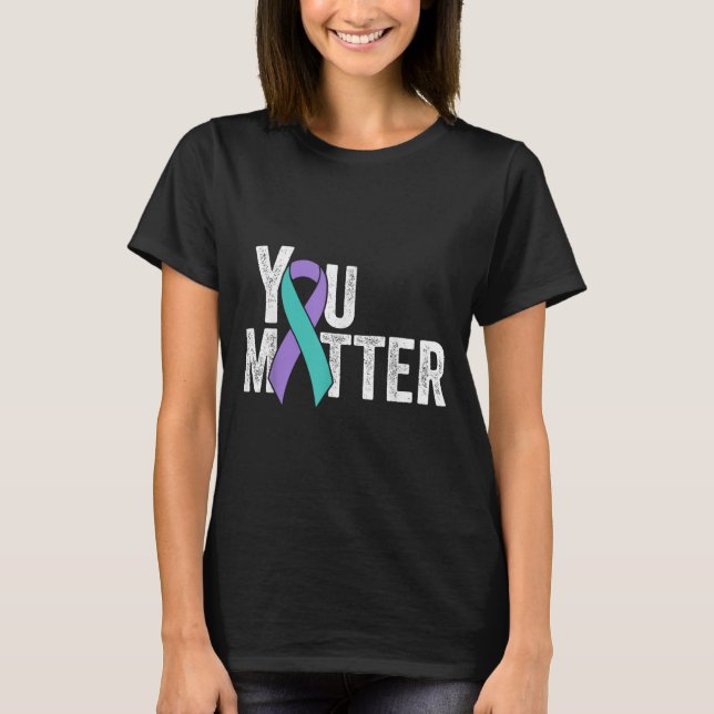 Camiseta You Suicide Prevention Teal Purple Awareness Ribbo (Frente)
