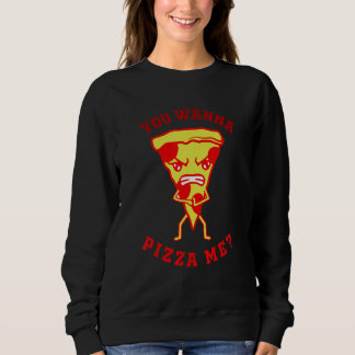 Camiseta You Want Pizza Me  Pizza Fast Food Joke Women Men