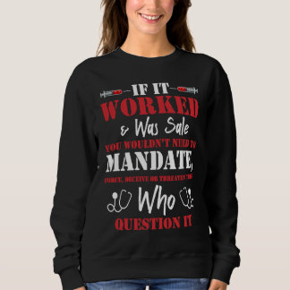Camiseta You Wouldn't Need To Mandate Force Cool Anti Vax N