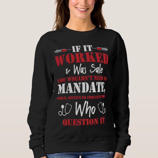 Camiseta You Wouldn't Need To Mandate Force Cool Anti Vax N (Frente)
