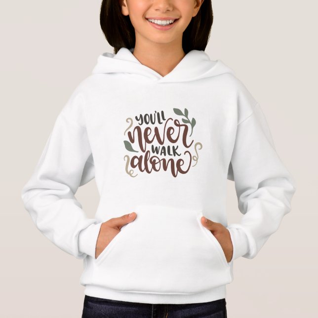 Camiseta You'll Never Walk Alone – Comforting Hand-Lettered (Frente)