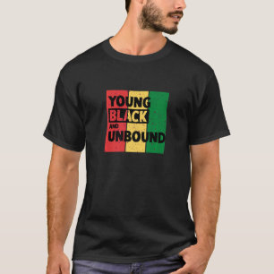 Camiseta Young Black And Unbound