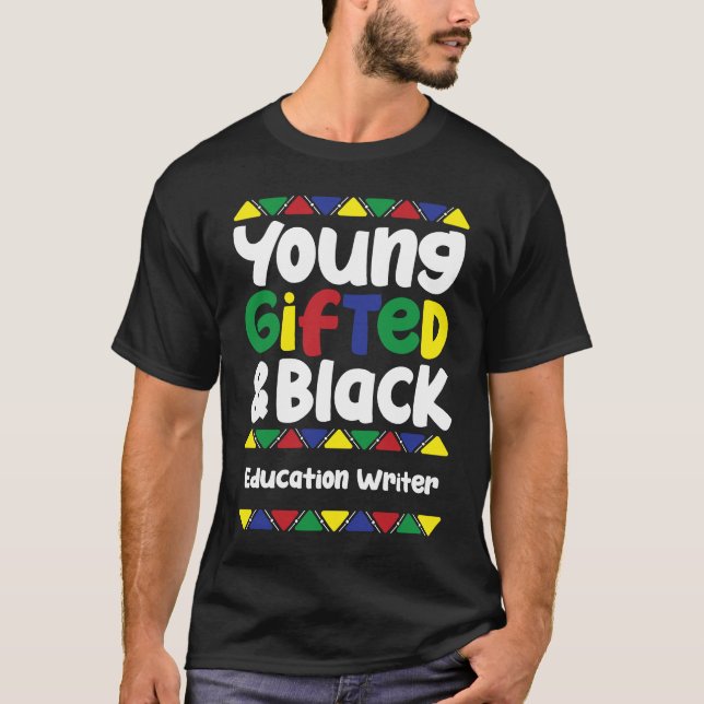 Camiseta Young ed & Black History Month Education Writer (Frente)