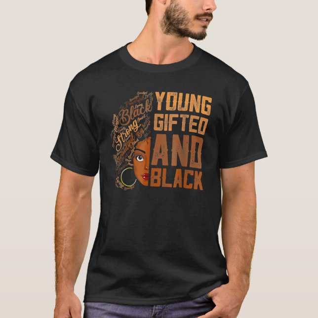Camiseta Young Gifted And Black History Month African Melan (Frente)