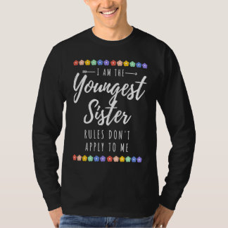 Camiseta Youngest Sister Rules Don't Apply To Me LGBTQ+