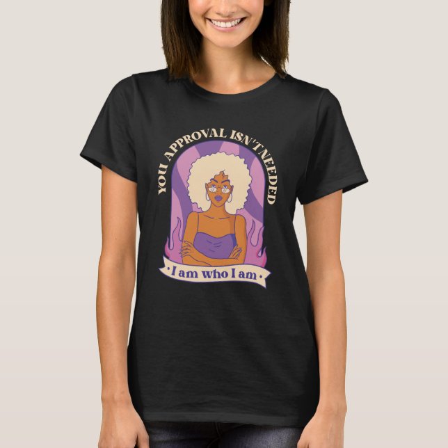 Camiseta your Approval isn't needed Curly Afro Melanin (Frente)