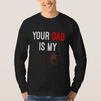 Camiseta Your Dad Is My Cardio Fathers Day Outfit