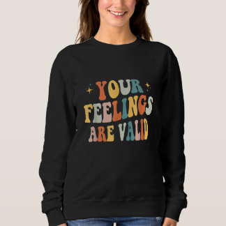 Camiseta Your Feelings Are Valid Cute Retro Mental Health A