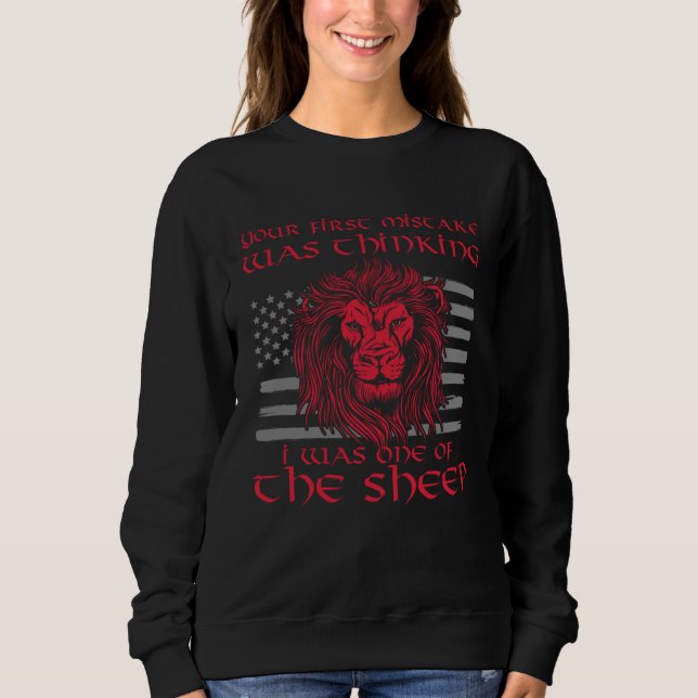 Camiseta Your First Mistake Thinking I Was One Of The Sheep (Frente)