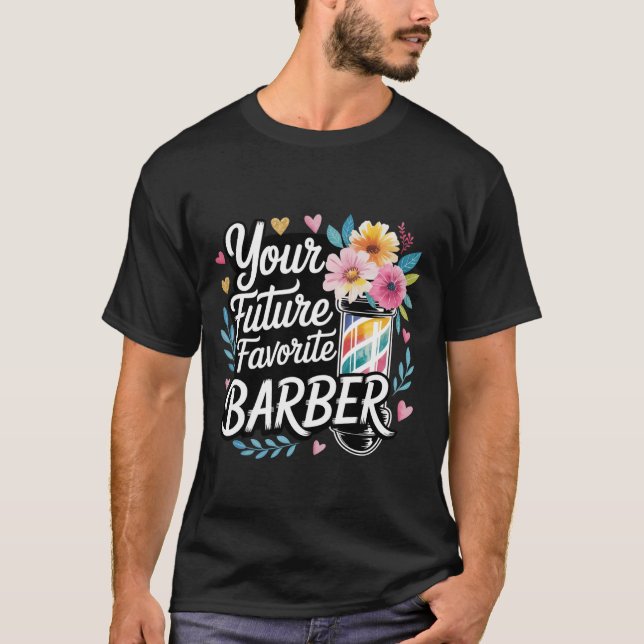 Camiseta Your Future Favorite Barber Cut Hairstylist Expert (Frente)