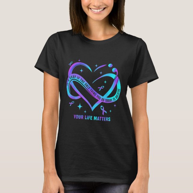 Camiseta Your Life S Suicide Prevention Teal Purple Heart R (Frente)