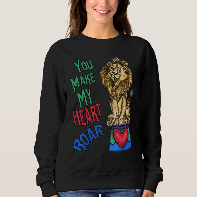 Camiseta Your Make My Heart Roar  Love Lion (Frente)