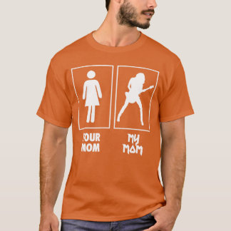 Camiseta Your Mom My Mom Guitar Rock N Roll Band gift