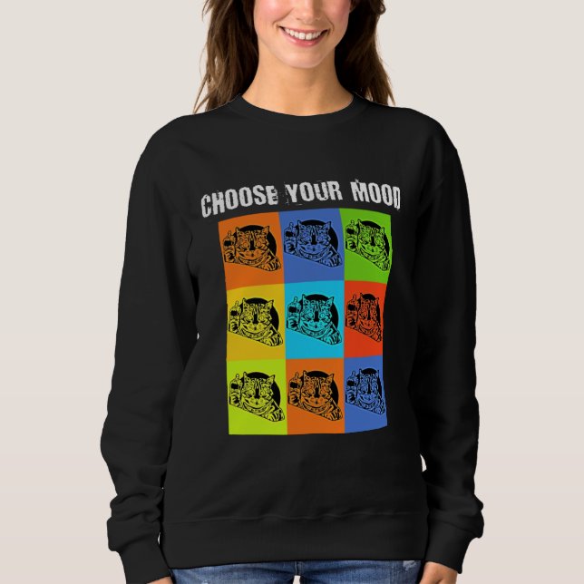 Camiseta Your Mood To Choose   Grumpy Rude Cat Theme (Frente)