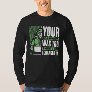 Camiseta Your Password Was Too Short Black Hat Ethical Hack