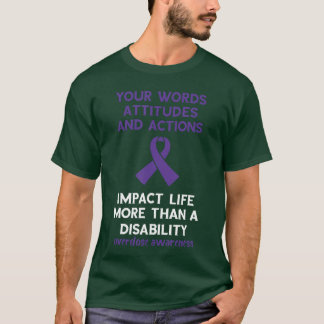 Camiseta Your Words Attitude Actions Purple Ribbon Overdose