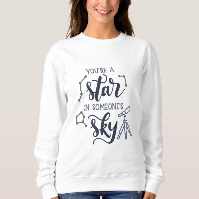 Camiseta You're a Star in Someone's Sky – (Frente)
