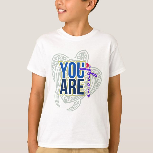 Camiseta You're Enough (Frente)