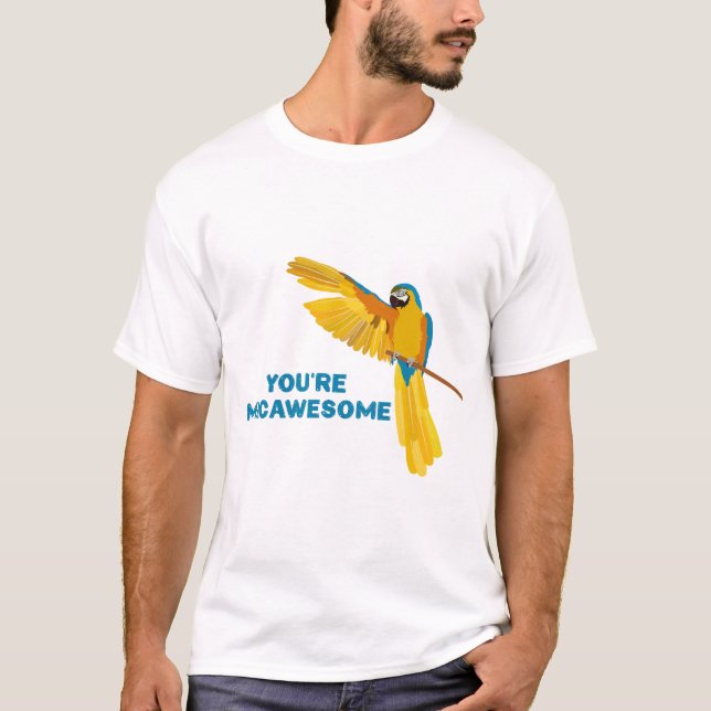 Camiseta You're Macawesome (Frente)