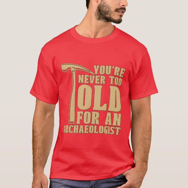 Camiseta Youre Neveroo Old For Ancient Rock Collectors fami (Frente)