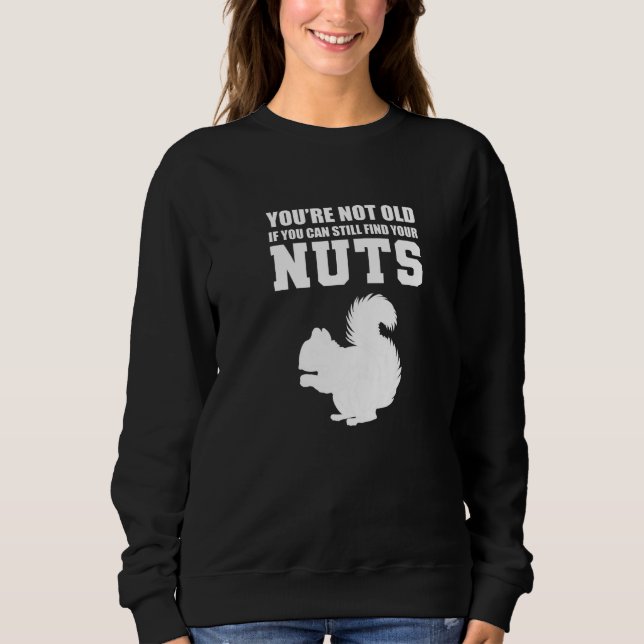 Camiseta You're Not Old Sarcastic Person (Frente)