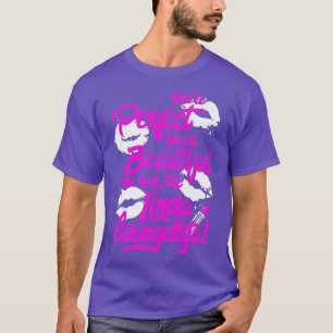 Camiseta Youre Perfeito Youre Belo Drag Race Premium
